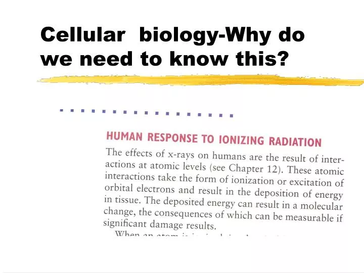 cellular biology why do we need to know this