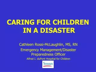 CARING FOR CHILDREN IN A DISASTER