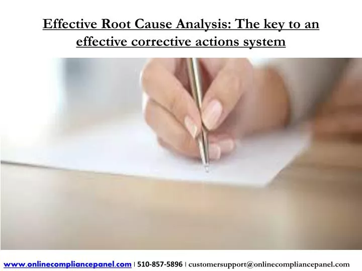 effective root cause analysis the key to an effective corrective actions system