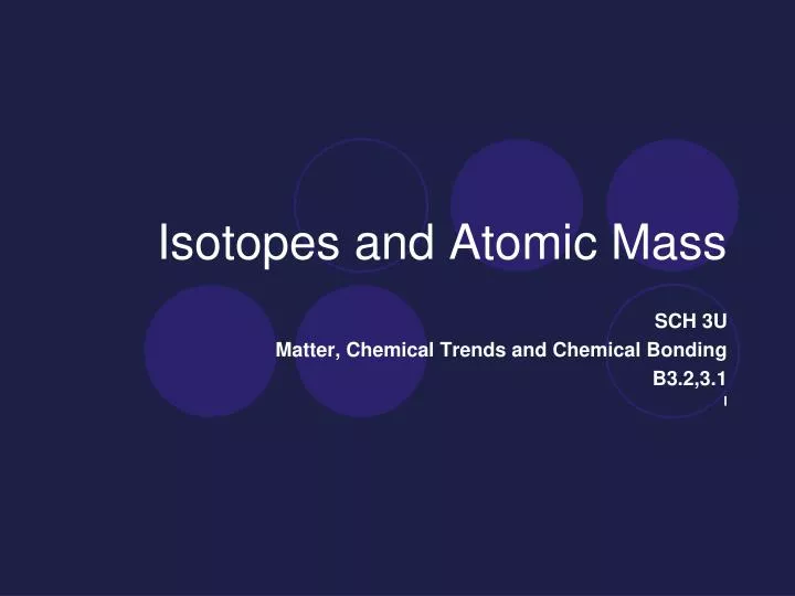 isotopes and atomic mass