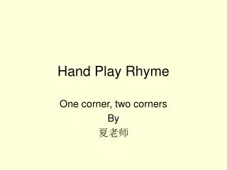 hand play rhyme