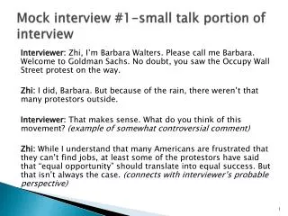 Mock interview # 1- small talk portion of interview