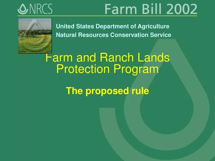 farm and ranch lands protection program the proposed rule