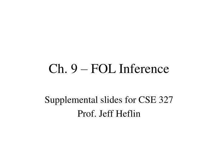 ch 9 fol inference