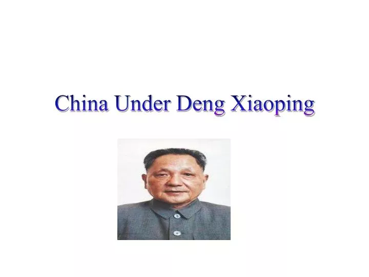 china under deng xiaoping