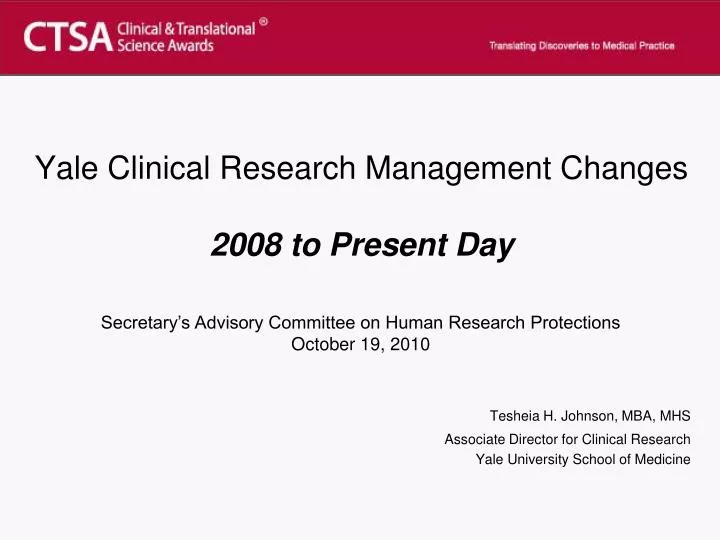 yale clinical research management changes 2008 to present day