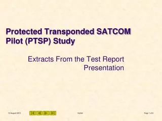Protected Transponded SATCOM Pilot (PTSP) Study