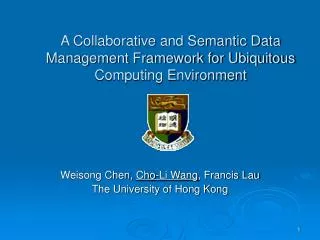 A Collaborative and Semantic Data Management Framework for Ubiquitous Computing Environment