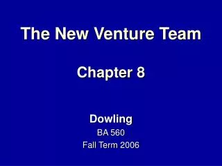 The New Venture Team Chapter 8