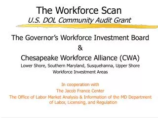 The Workforce Scan U.S. DOL Community Audit Grant