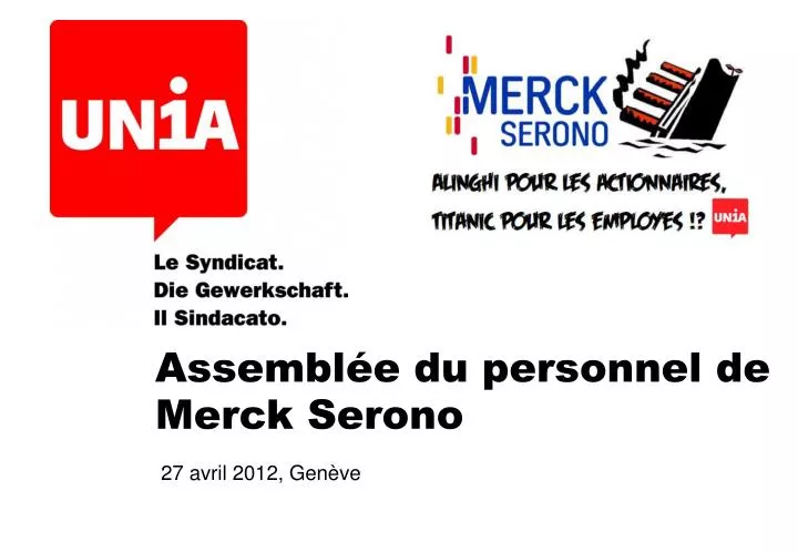 assembl e du personnel de merck serono