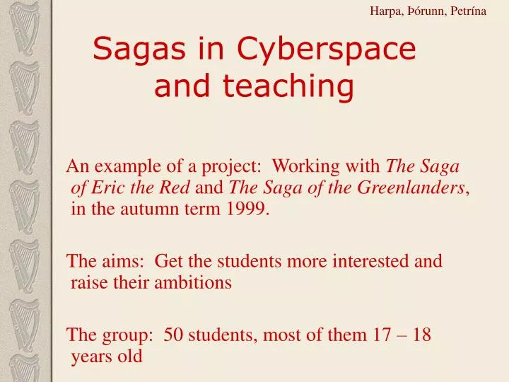 sagas in cyberspace and teaching