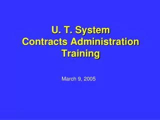 u t system contracts administration training