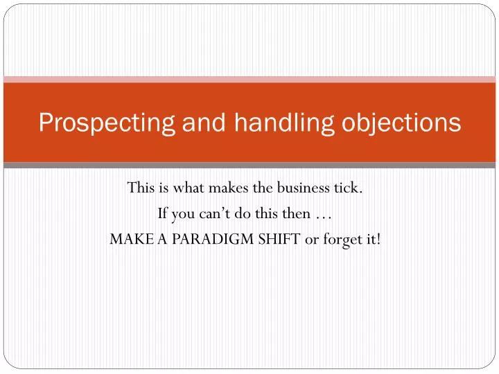 prospecting and handling objections