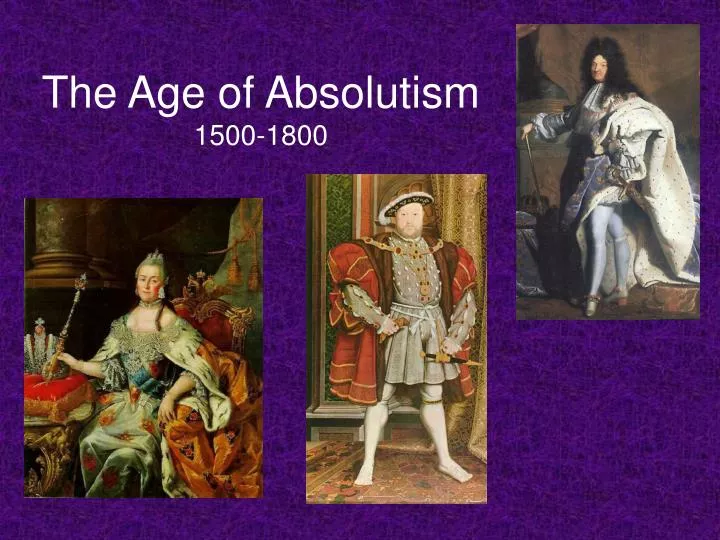 the age of absolutism 1500 1800