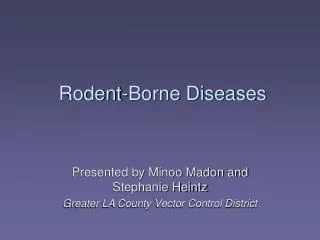 Rodent-Borne Diseases