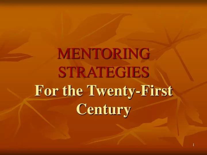 mentoring strategies for the twenty first century