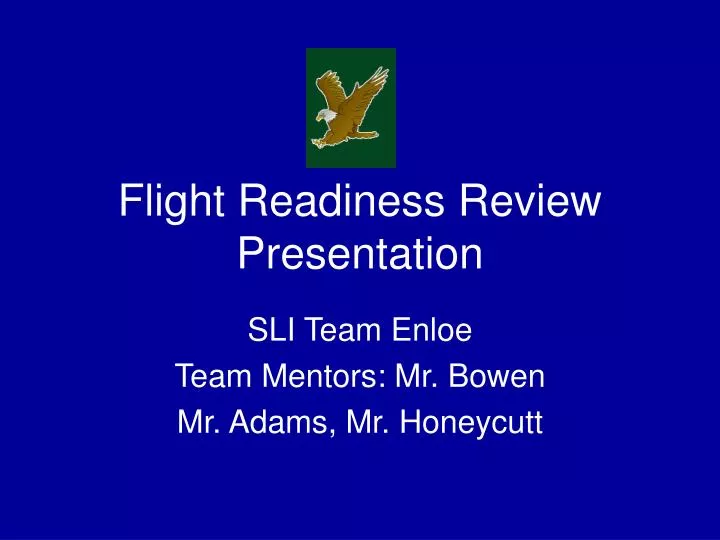 flight readiness review presentation