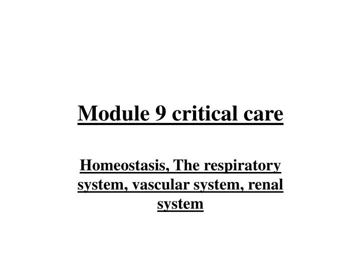 module 9 critical care