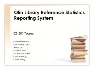 Olin Library Reference Statistics Reporting System