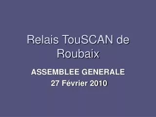 relais touscan de roubaix