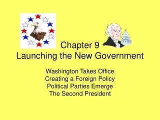 chapter 9 launching the new government