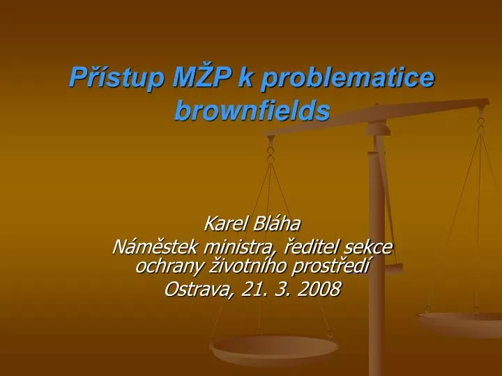 p stup m p k problematice brownfields