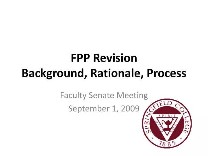 fpp revision background rationale process