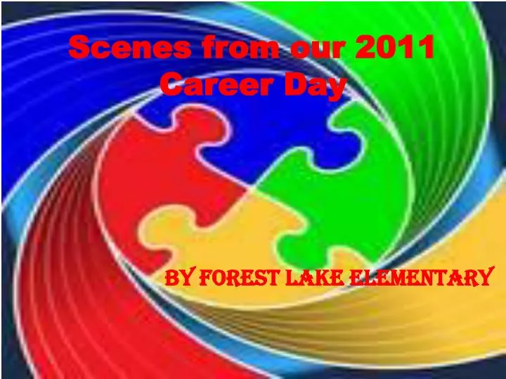 scenes from our 2011 career day