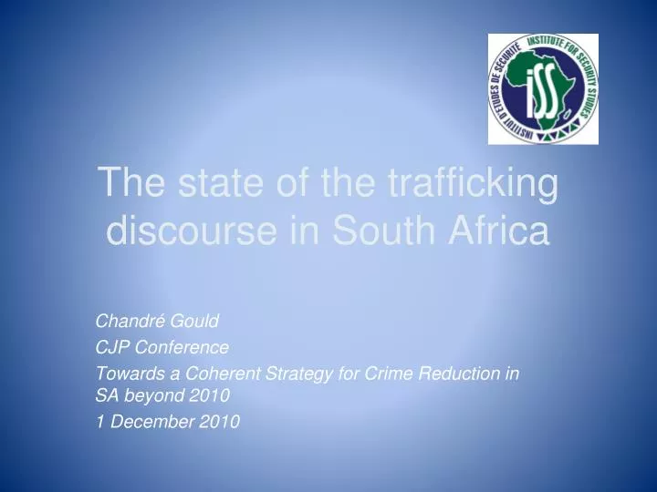 the state of the trafficking discourse in south africa