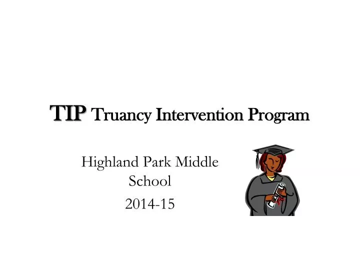tip truancy intervention program