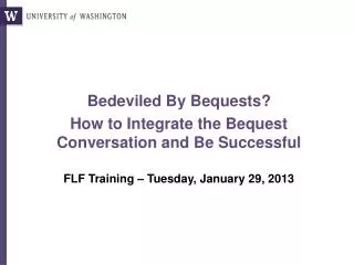 Bedeviled By Bequests? How to Integrate the Bequest Conversation and Be Successful