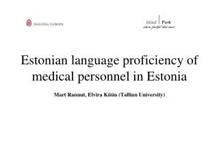 Using Estonian language in everyday work