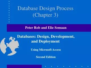 Database Design Process (Chapter 3)