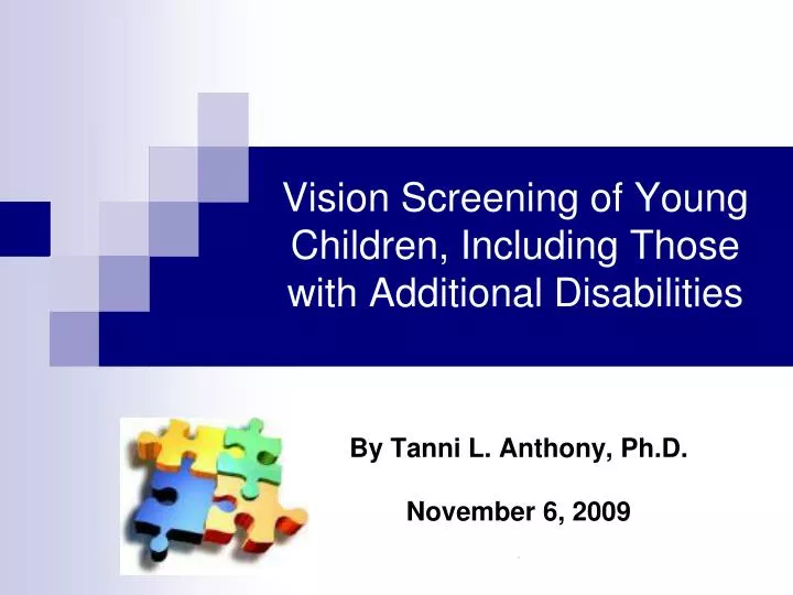 vision screening of young children including those with additional disabilities