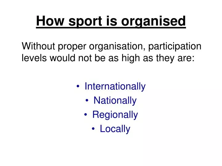 how sport is organised