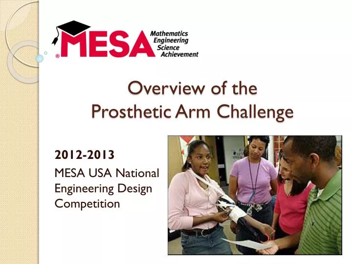 overview of the prosthetic arm challenge