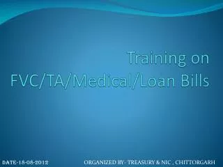 Training on FVC/TA/Medical/Loan Bills