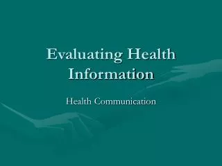 Evaluating Health Information