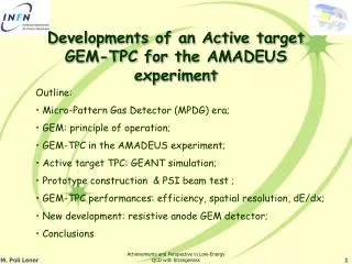 Developments of an Active target GEM-TPC for the AMADEUS experiment