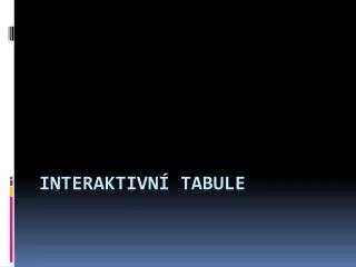 interaktivn tabule