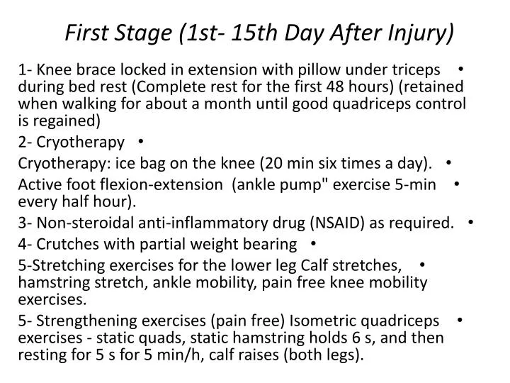 first stage 1st 15th day after injury