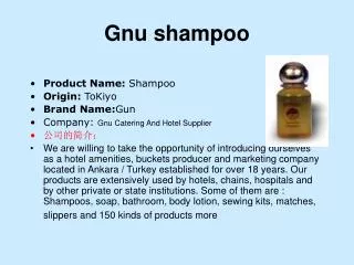 Gnu shampoo