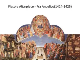 Fiesole Altarpiece - Fra Angelico(1424-1425)