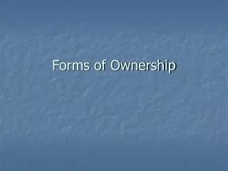 Forms of Ownership