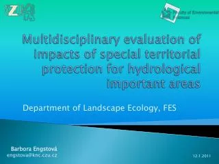 Department of Landscape Ecology, FES