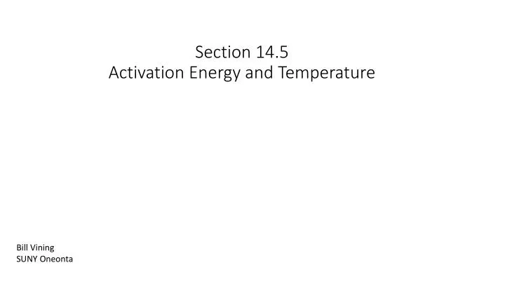 section 14 5 activation energy and temperature