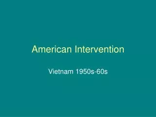 American Intervention