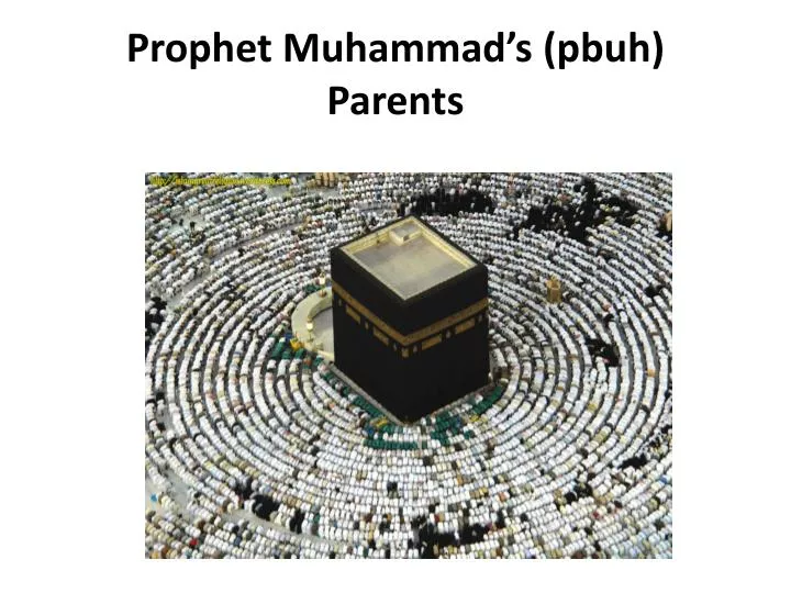 prophet muhammad s pbuh parents