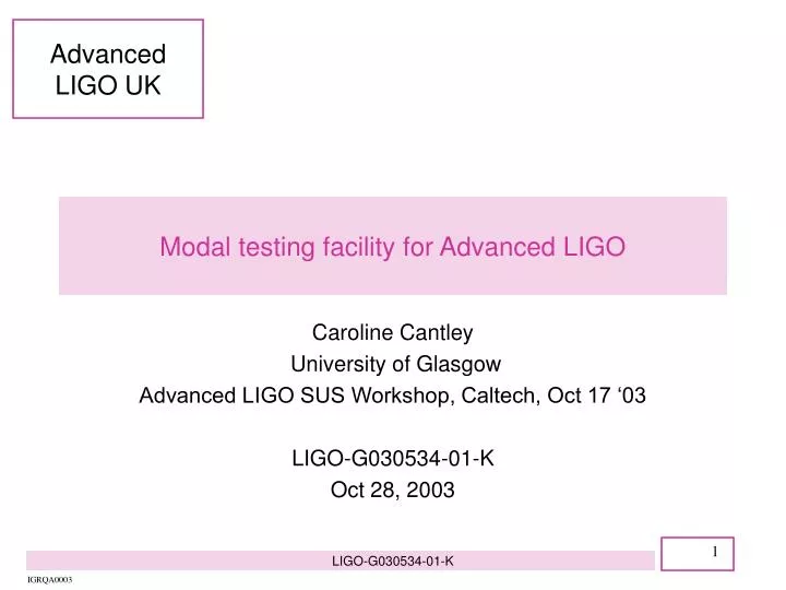 modal testing facility for advanced ligo